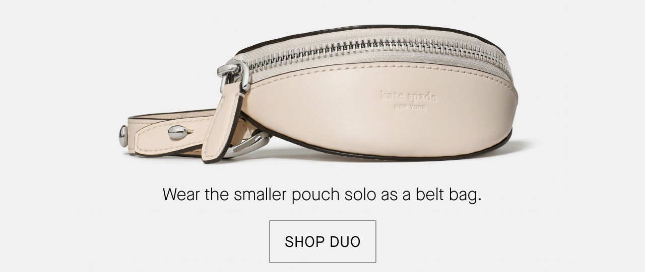 Wear the smaller pouch solo as a belt bag.