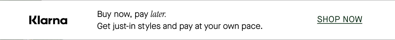 Klarna - Buy now, pay later.