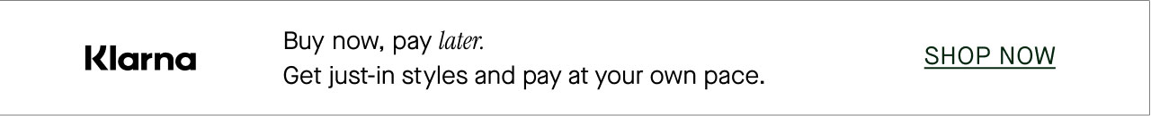 Klarna - Buy now, pay later.