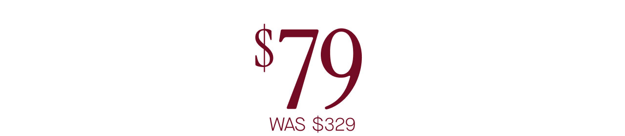 $79 was $329