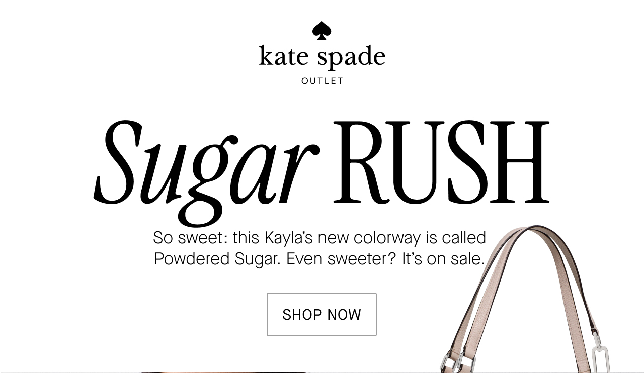 Sugar RUSH  So sweet: this Kayla's new colorway is called  Powdered Sugar. Even sweeter? It's on sale.  SHOP NOW