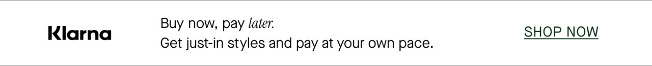 Klarna - Buy now, pay later.