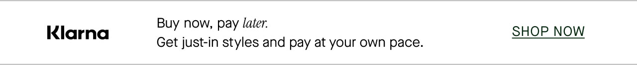 Klarna - Buy now, pay later.