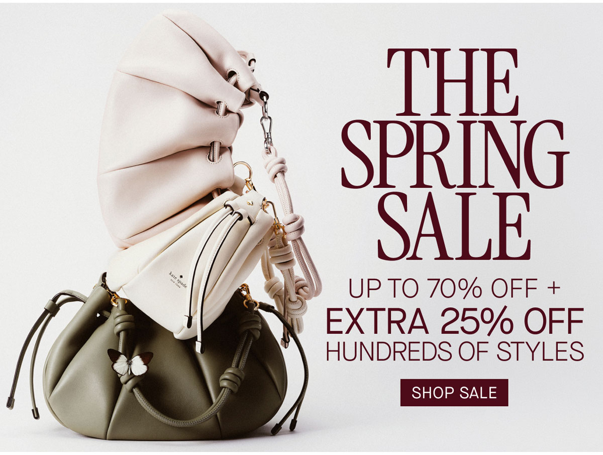 UP TO 70% OFF + EXTRA 25% OFF HUNDREDS OF STYLES