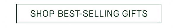 Shop Best-Selling Gifts
