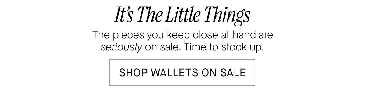 It's The Little Things