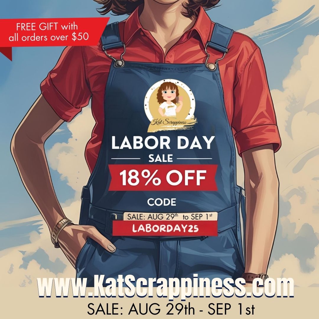 Labor Day Sale at Kat Scrappiness!