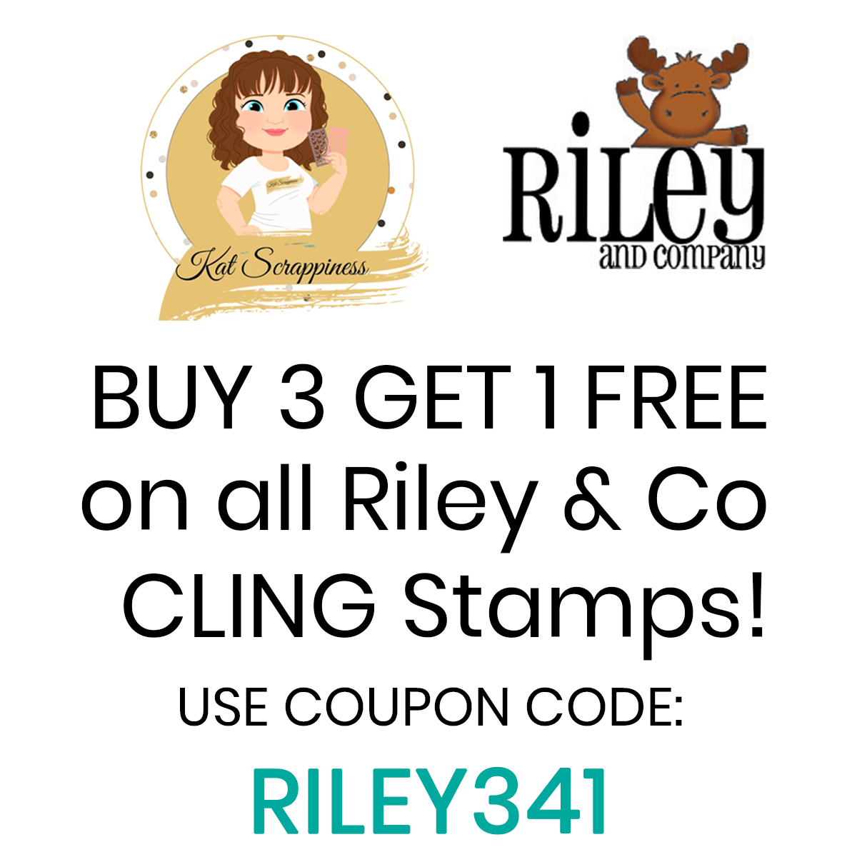 Riley Cling Stamps on Sale! Buy Three Get One FREE!