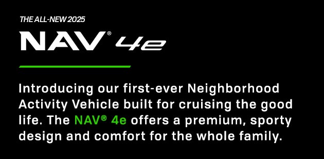 The ALL-NEW 2025 NAV® 4e