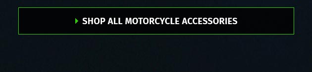Shop All Motorcycle Accessories
