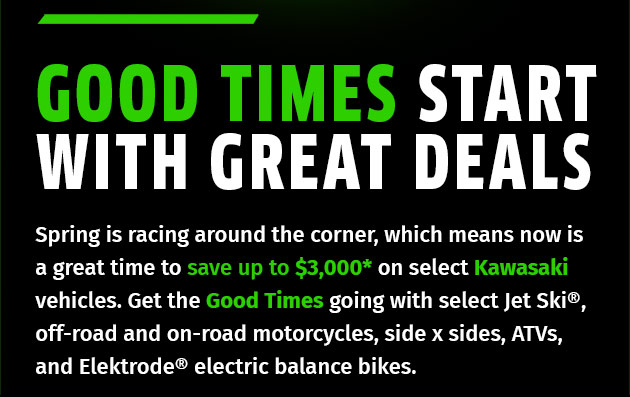 Good Times Start With Great Deals