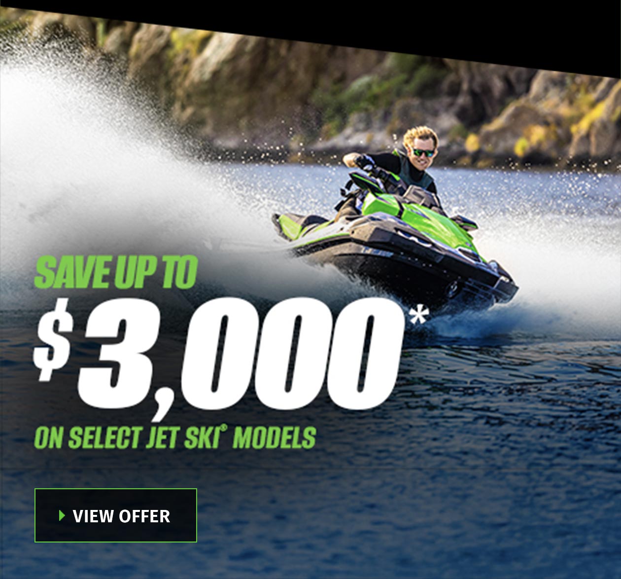Save Up To $3,000 On Select Jet Ski® Models