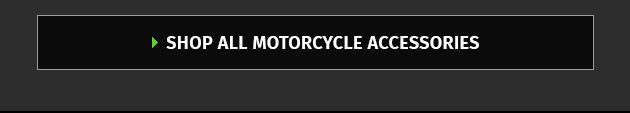Shop All Motorcycle Accessories