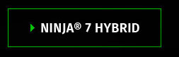 NINJA® 7 HYBRID