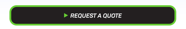 REQUEST A QUOTE
