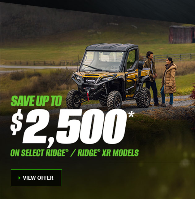 SAVE UP TO $2,500* ON SELECT RIDGE / RIDGE XR MODELS