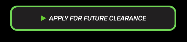 Apply for future clearance