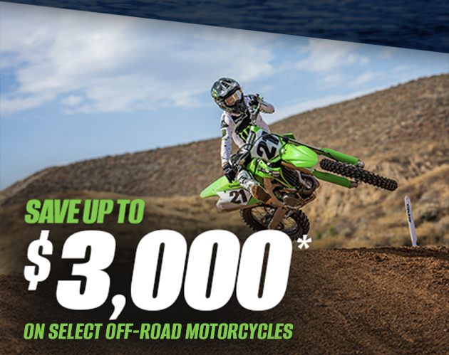 SAVE UP TO $3,000* ON SELECT OFF-ROAD MOTORCYCLES