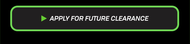 Apply for future clearance