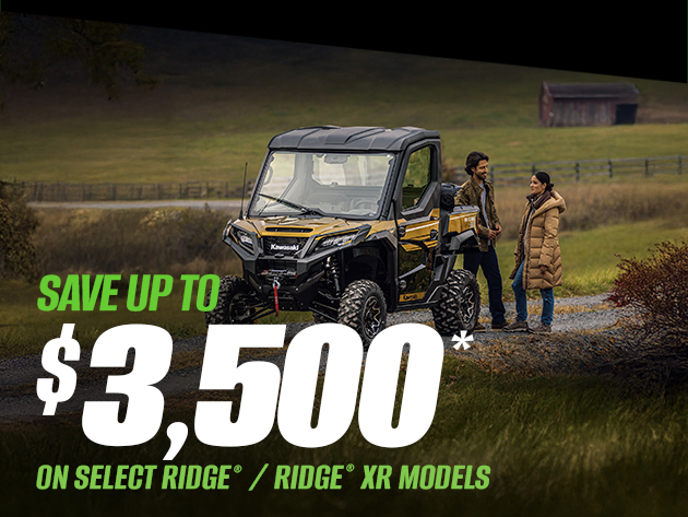 SAVE UP TO $3,500* ON SELECT RIDGE / RIDGE XR MODELS