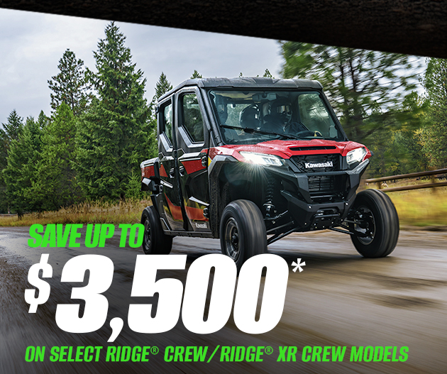 SAVE UP TO $3,500* ON SELECT RIDGE® CREW / RIDGE® XR CREW MODELS