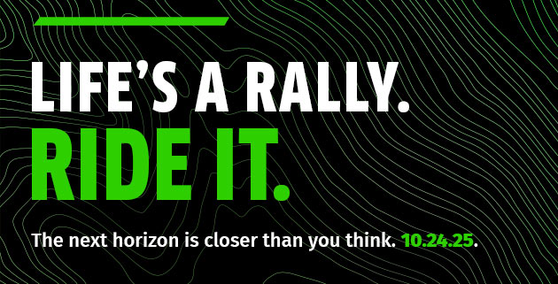 Life's a Rally. Ride It.