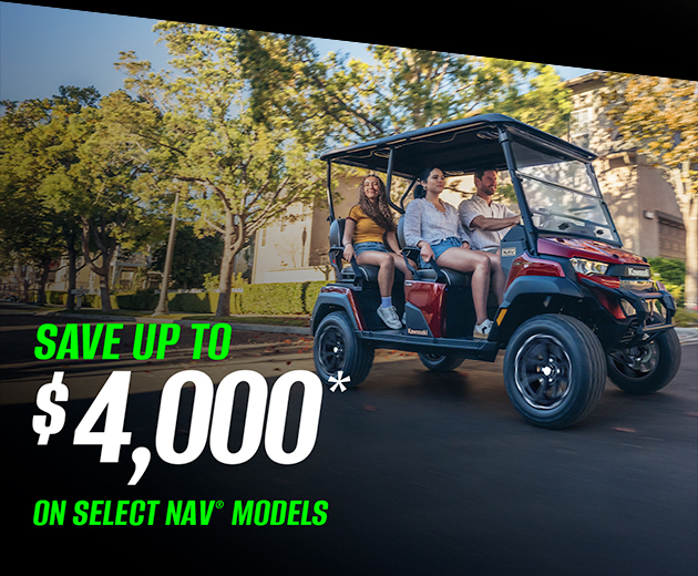 SAVE UP TO $4,000* ON SELECT NAV® MODELS