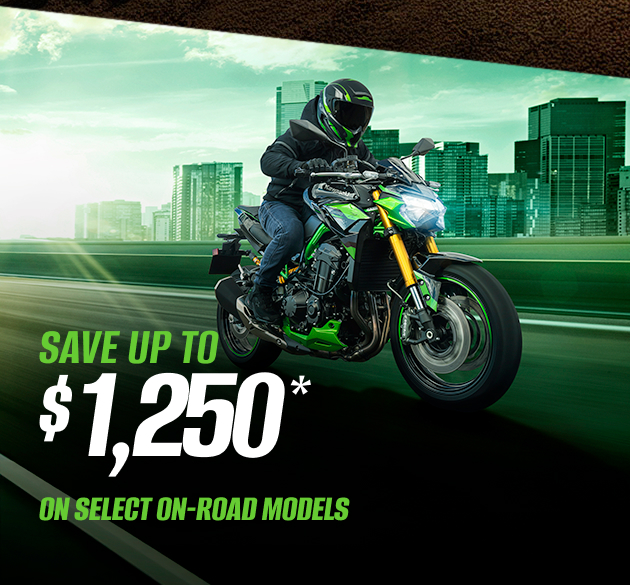 SAVE UP TO $1,250* ON SELECT ON ROAD MODELS