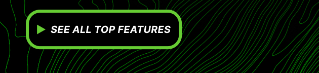 See All Top Features