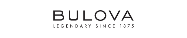BULOVA. Legendary Since 1875.