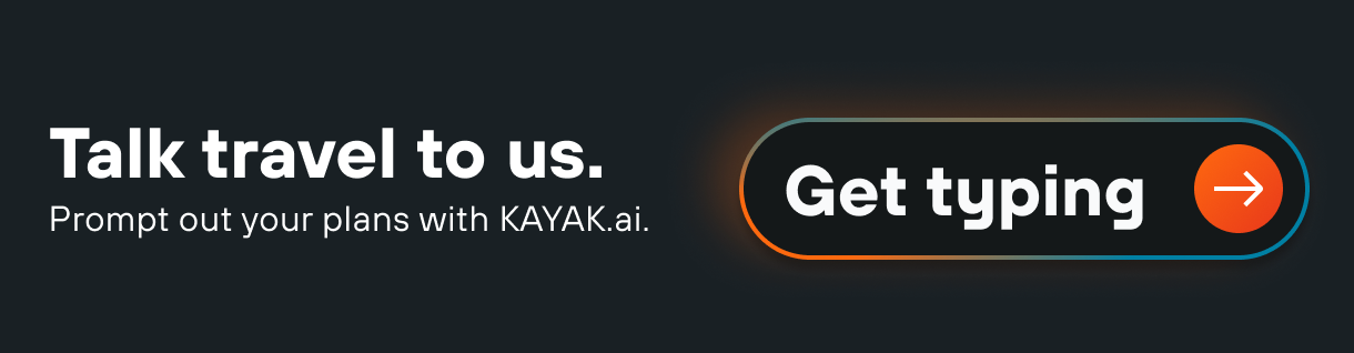 talk travel to us with KAYAK.ai