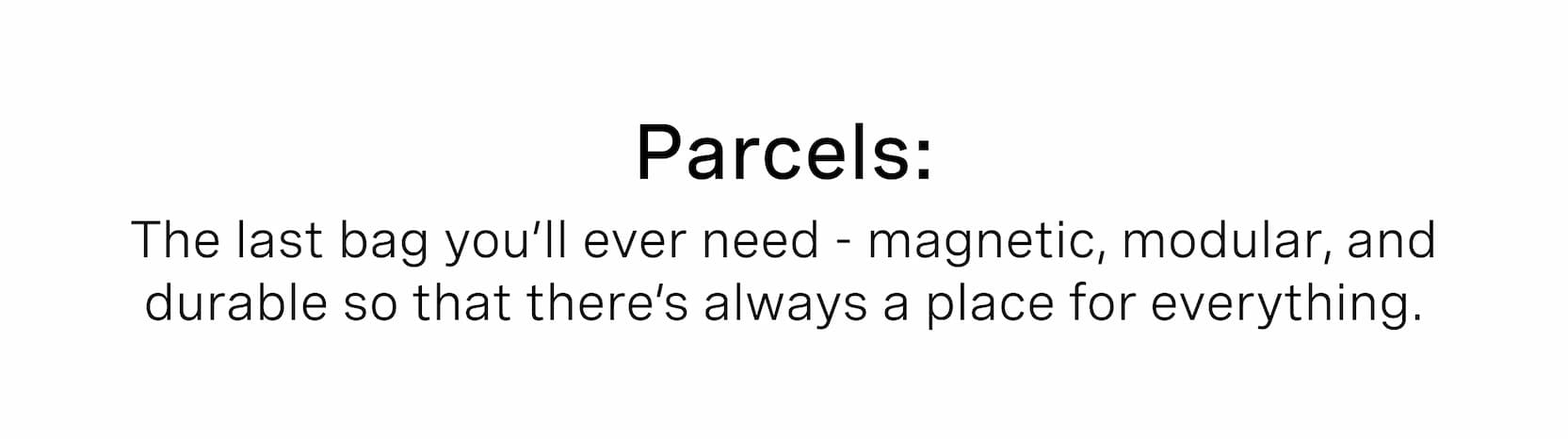 Click to shop The Parcels