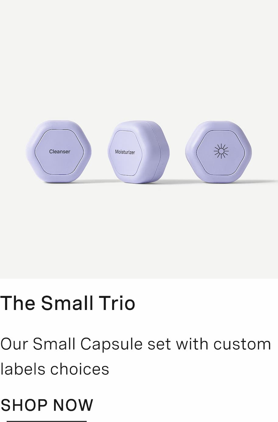 Click to shop The Small Trio