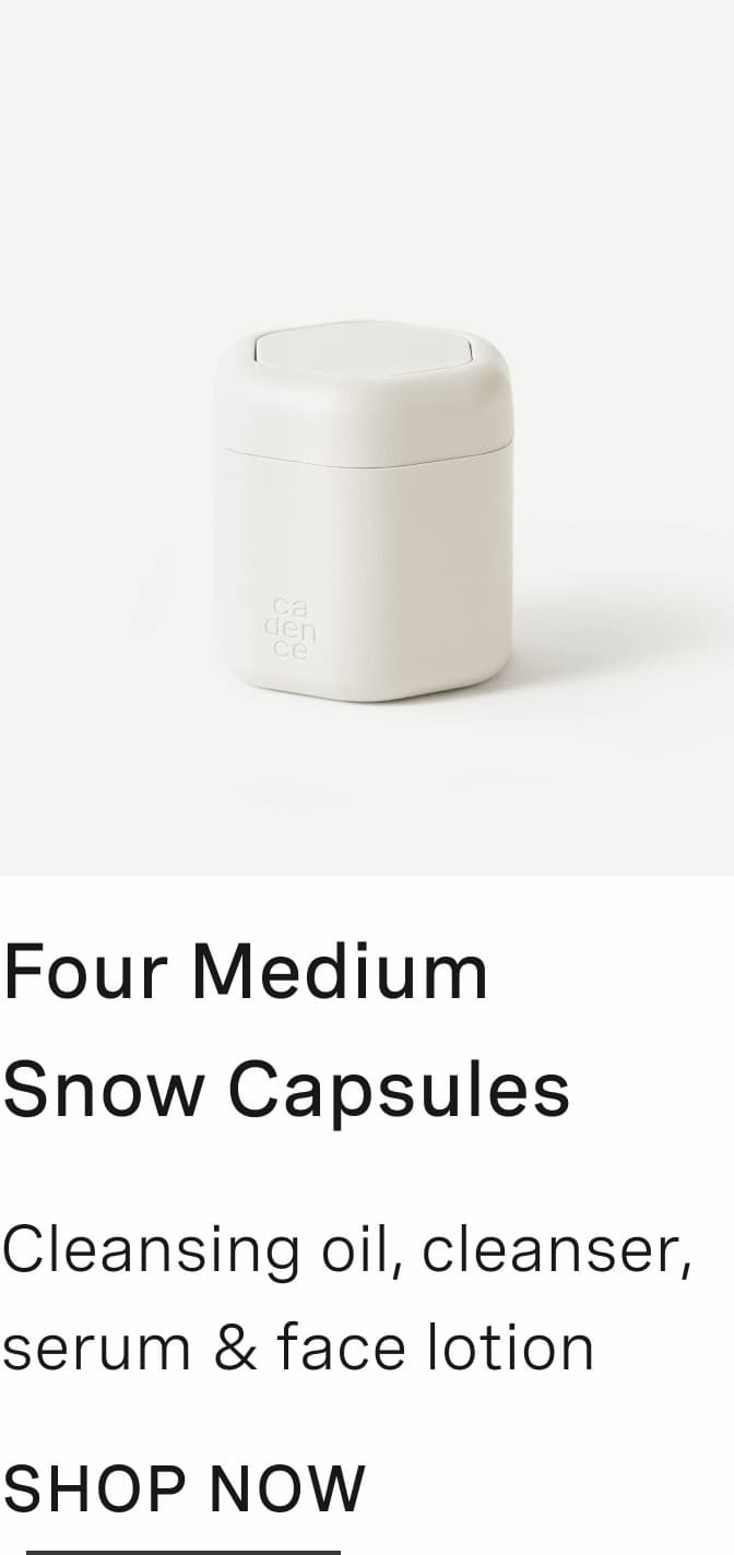 Click to shop Medium Snow Capsules