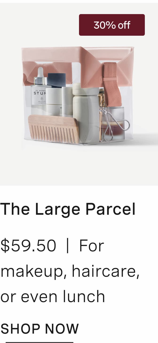 Click to shop The Large Parcel