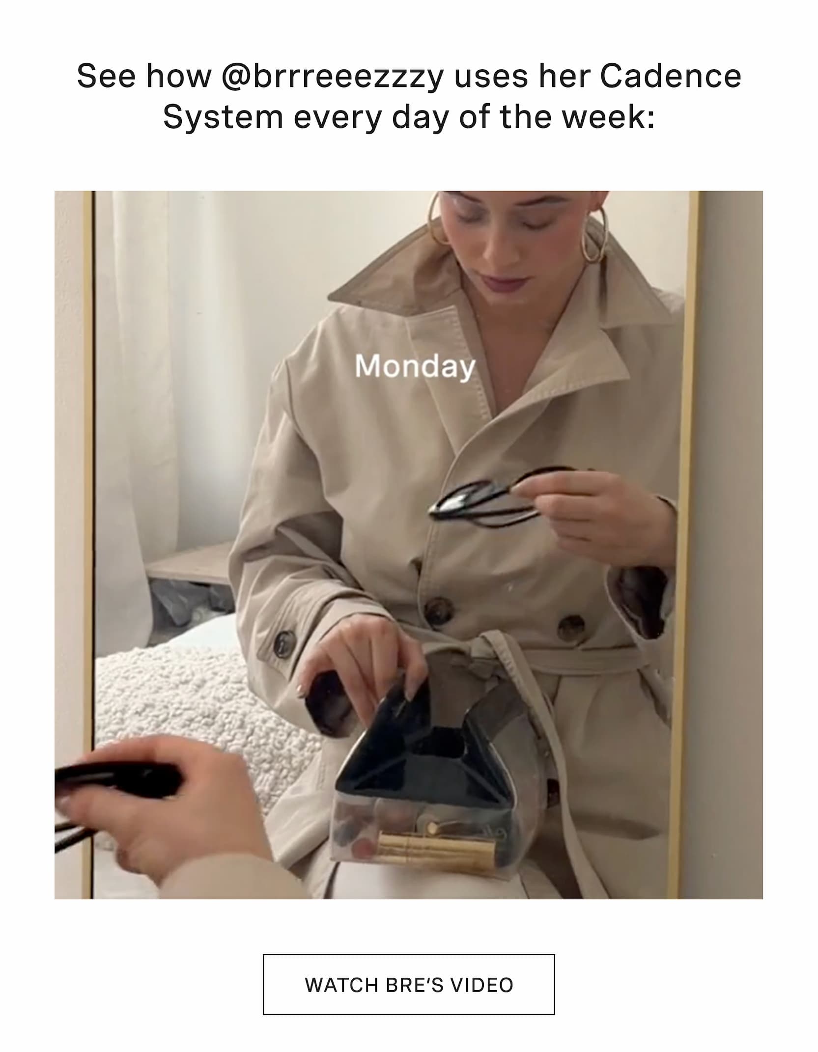 Click to see how Bre uses her Cadence System every day of the week. Image of Bre with a Parcel