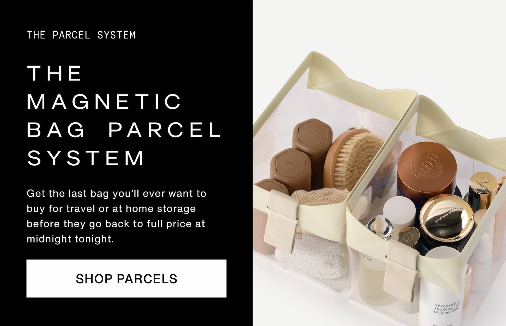 Click to shop The Parcel System. The magnetic bag parcel system.