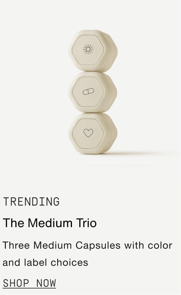 Click to shop The Medium Trio