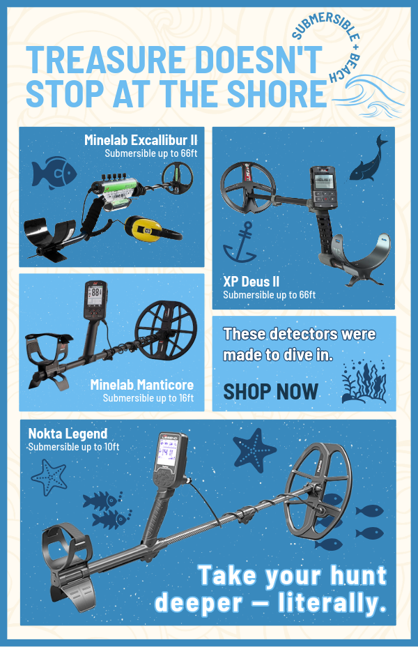 Treasure doesn't stop at the shore! Submersible + Beach 