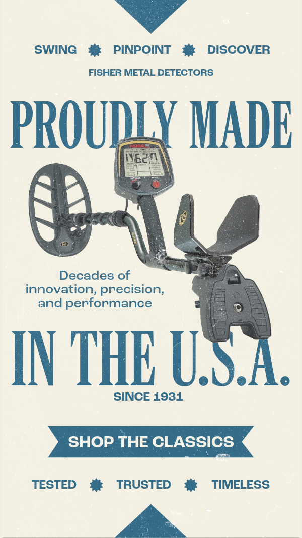 Fisher Detectors - proudly made in the USA