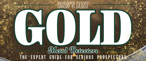The expert guide for serious gold prospectors! 