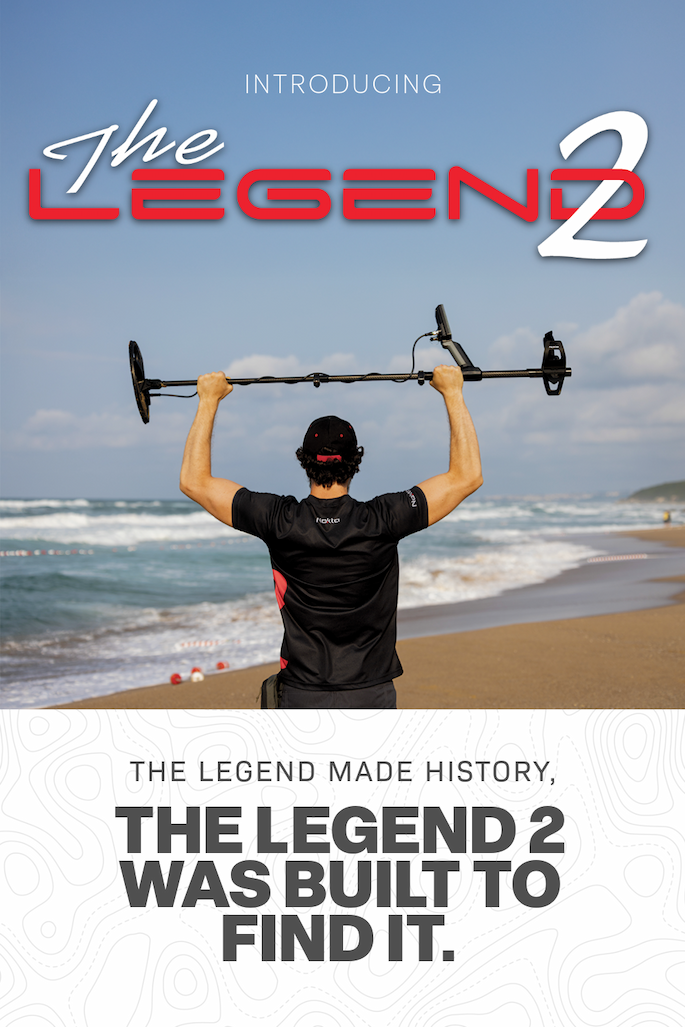 The Legend made history, the Legend 2 was built to find it.