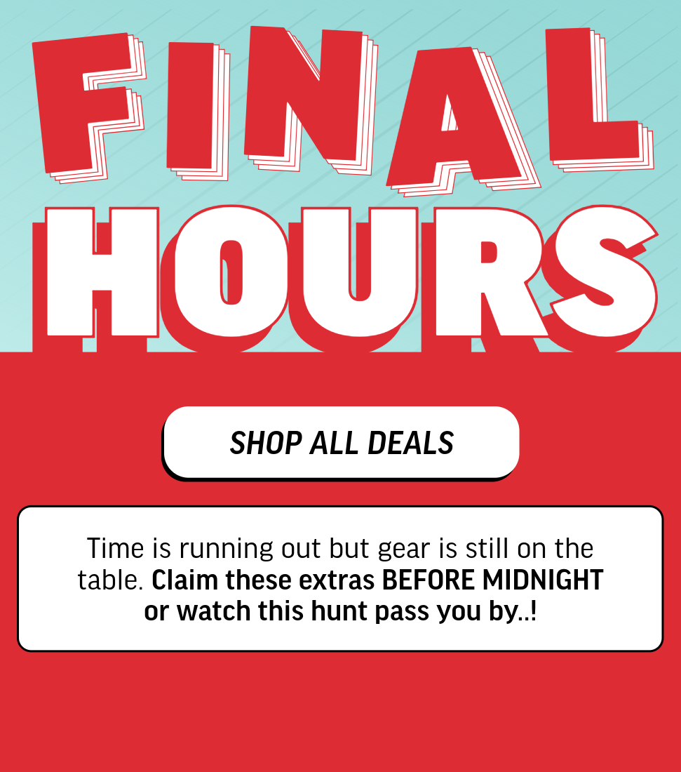 Final 24 hours, shop all deals. Claim these deals before midnight!
