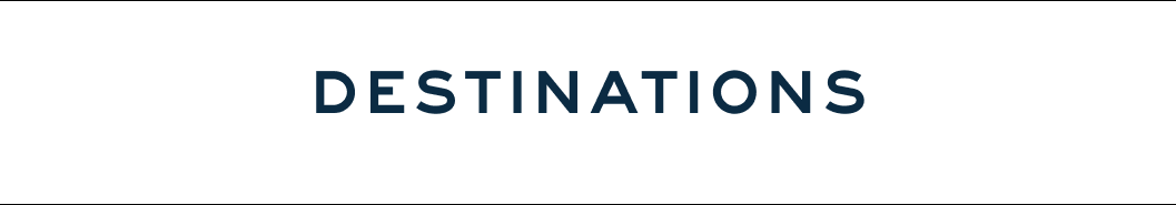 Destinations