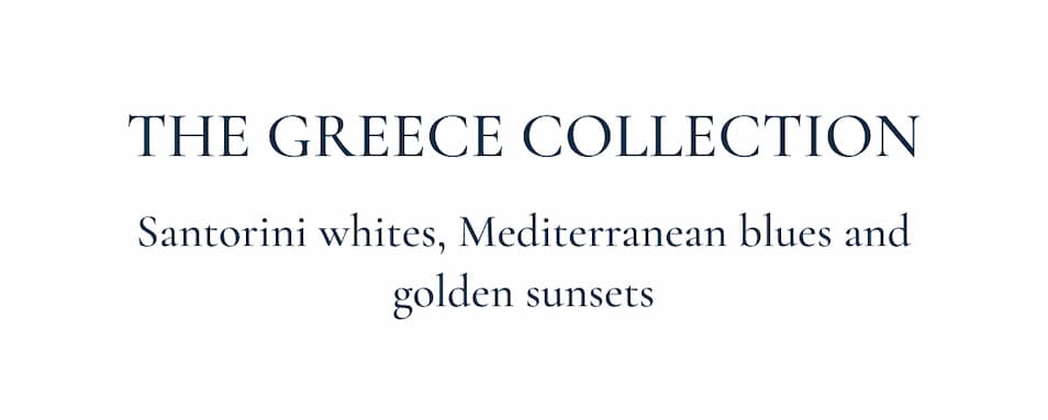Greece Collection