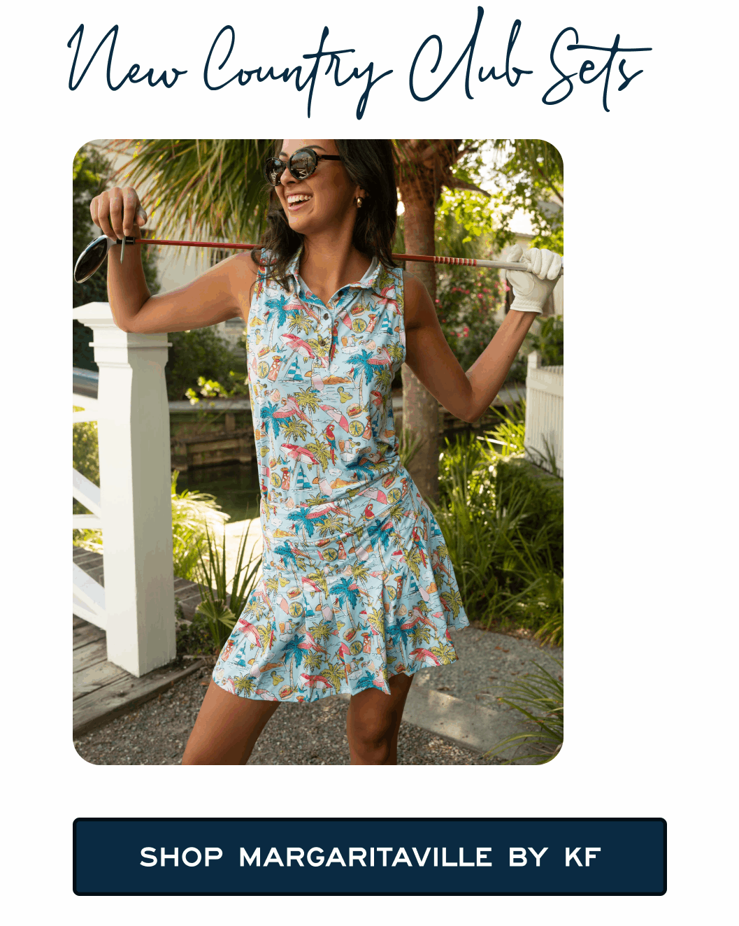 New Country Club Sets