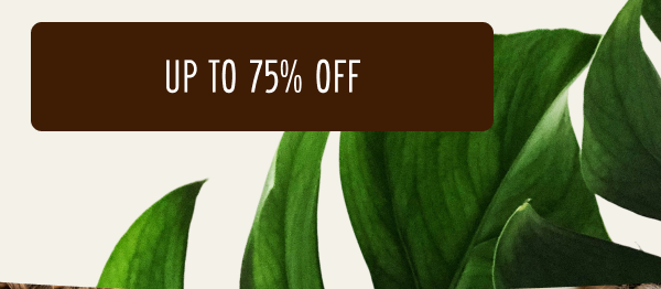 Up To 75% Off
