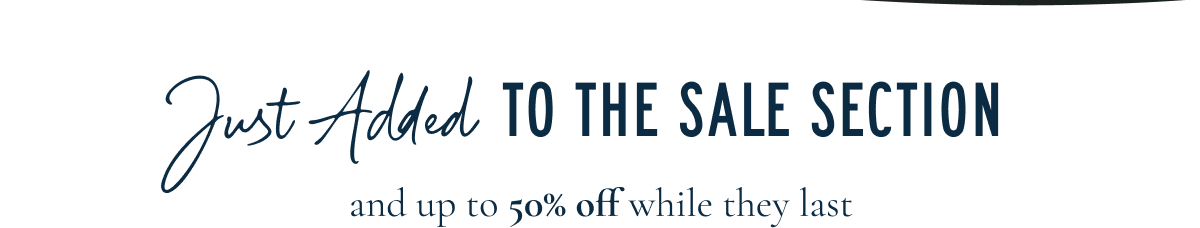 Just Added to the Sale Section