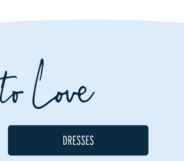 More to Love | Dresses