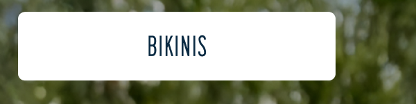 Bikinis